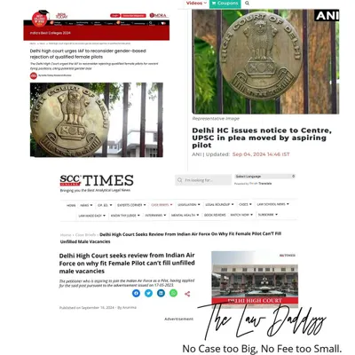 A collage of news articles covering our fight for a female pilot candidate in the Indian Air Force. The Delhi High Court took note of our argument that qualified women should be considered for vacancies that could not be filled by male candidates, a crucial step towards breaking gender barriers in the armed forces.