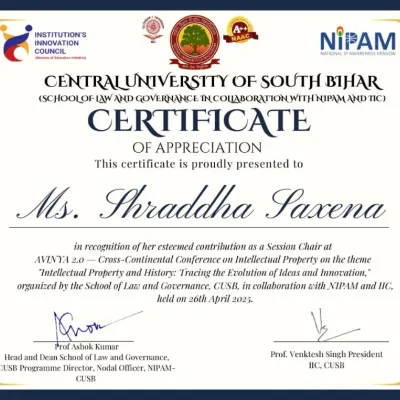 A certificate of appreciation from the Central University of South Bihar for my role as a Session Chair at the AVINYA 2.0 conference on Intellectual Property.