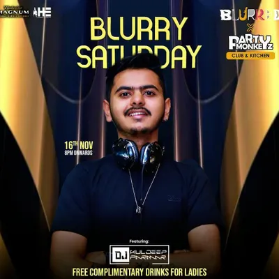 Poster for 'Blurry Saturday' at Blurred, Koramangala. A classic Bollywood and Punjabi night with complimentary drinks for ladies.