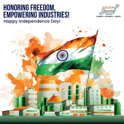 Happy Independence Day. We celebrate the spirit of freedom by empowering Indian manufacturers to build a stronger, self-reliant India. Our work is dedicated to fostering innovation and contributing to the nation's economic independence.
