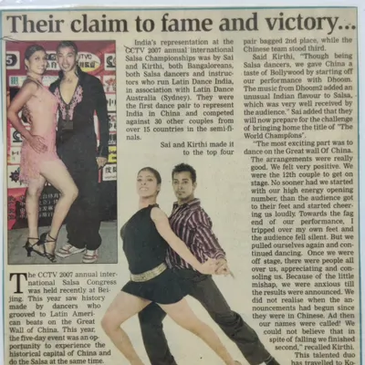 This article covers our experience as the first Indian pair to compete in China at the 2007 CCTV International Salsa Championships. It talks about our "claim to fame and victory" and the unique Indian flavor we brought to the competition.