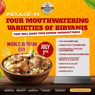 Celebrate World Biryani Day with a feast. We offer four mouthwatering varieties, including Veg Dum Biryani, Ambur Mutton, and Hyderabadi Chicken, complete with all the classic accompaniments.