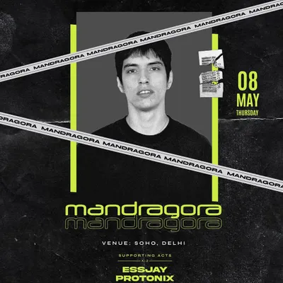 The official announcement for Mandragora's show at Soho, Delhi. We handle everything from artist booking to promotion to create major ragers like this future prog night.