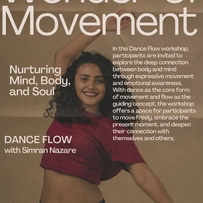 This poster was for my "Wonder of Movement" workshop, designed to nurture the mind, body, and soul. It’s an invitation to explore the deep connection between your inner world and physical expression through dance flow.