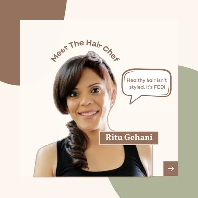 Meet the hair chef, Ritu Gehani. My core belief is simple: healthy hair isn't just styled, it's fed. I am here to help you nourish your hair from the roots up.