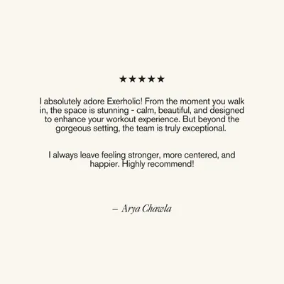 "I always leave feeling stronger, more centered, and happier." Client love like this from Arya Chawla reminds us why we do what we do. It's about more than fitness; it's about joy.