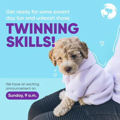 Get ready to match with your best friend. This was an announcement for our Parent's Day "twinning" event, a fun way for pet parents to connect and win prizes.