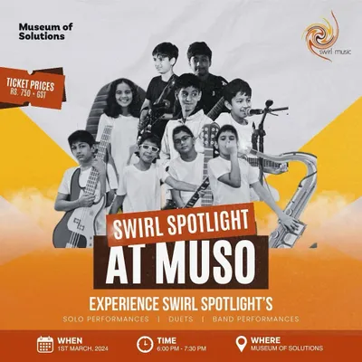 Our official poster for the Swirl Spotlight at the Museum of Solutions (MuSo). We invited everyone to experience an evening of solos, duets, and band performances.