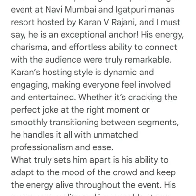 A phenomenal review from an audience member who experienced my hosting at two different events. This feedback highlights my energy, charisma, and ability to adapt to any crowd.