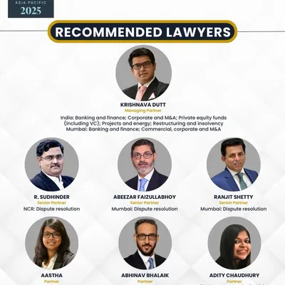 This graphic from The Legal 500 features some of our recommended lawyers, including myself and key partners like Adity Chaudhury and Aastha. My personal recommendation spans several practice areas, including Restructuring and Insolvency, Banking and Finance, and Corporate M&A.