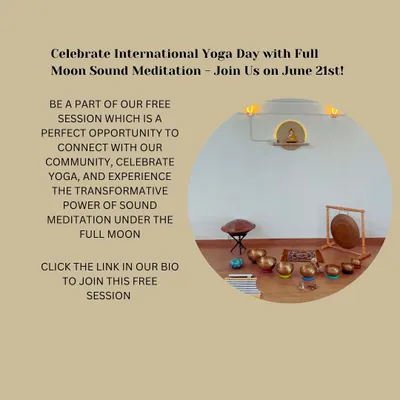 Join us to celebrate International Yoga Day with a free Full Moon Sound Meditation. This is a perfect opportunity to connect with our community and experience the transformative power of sound under the full moon.