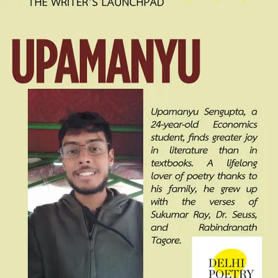 Meet Upamanyu, an Economics student and lifelong poetry lover who participated in our 'Writer's Launchpad' to turn his passion into a professional pursuit.