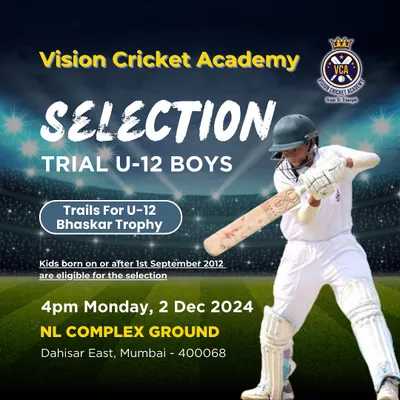 This is your chance to get noticed. An announcement for our official selection trial for the U-12 Bhaskar Trophy, a key MCA tournament for junior cricketers.