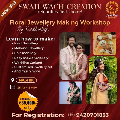 This is your invitation to join the workshop that even celebrities trust for their special moments. This poster has all the details for my 10-day floral jewelry making course in Nashik, where you learn to craft everything from Haldi sets to wedding garlands.