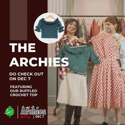 We were filled with so much *josh* to see our retro-style ruffled crochet top featured in the Netflix film "The Archies". This collaboration was a milestone, bringing our handmade *virasat* to the world of modern cinema.