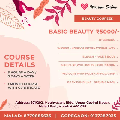 If you are interested in starting a career in beauty, I offer a one-month certified course. It covers all the basics, including threading, waxing, facials, mani-pedis, and body polishing.