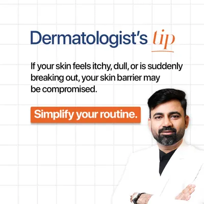 A key dermatologist's tip: if your skin is itchy, dull, or suddenly breaking out, your skin barrier may be compromised. The best first step is often to simplify your routine.