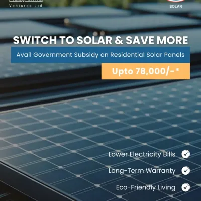 Switch to solar and save more by availing government subsidies on residential solar panels. You can get up to ₹78,000, along with lower electricity bills and a long-term warranty.
