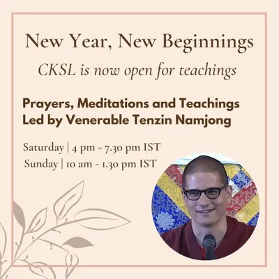 Announcing the reopening of our center for in-person teachings with Venerable Tenzin Namjong. This session marked a joyful return to community practice, focusing on Dharma in daily life and an introduction to the Three Principal Aspects of the Path.