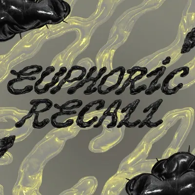 The full composition for my "Euphoric Recall" hand-lettering project. This image shows the custom, oil-spill-like typography set against a background of morphing organic forms, creating a complete and immersive typographic illustration.