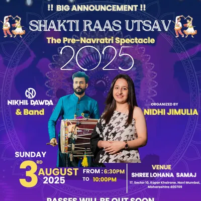 The first announcement poster for Shakti Raas Utsav 2025. This was the initial reveal of the event, building excitement with a promise of a grand pre-Navratri celebration featuring Nikhil Dawda and his band.
