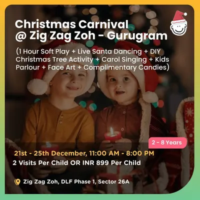 Announcing a Christmas Carnival at Zig Zag Zoh in Gurugram. These events often include soft play, meeting Santa, carol singing, and festive DIY activities for a complete holiday experience.