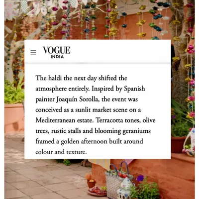 A snapshot of our feature in Vogue India for Oishi and Arpit's Haldi. The event was conceived as a sunlit Mediterranean market scene, inspired by the Spanish painter Joaquín Sorolla and the bride's years in Spain.