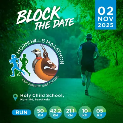 Block your date for the 7th Morni Hills Marathon. This poster announces the official date and the various challenging distances available.