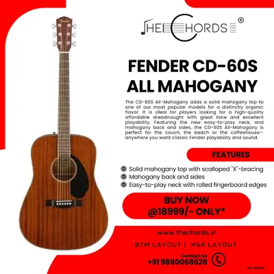 The Fender CD-60S All Mahogany acoustic guitar. This graphic highlights its key features, including a solid mahogany top for a warm, organic tone and an easy-to-play neck, all at an excellent price.