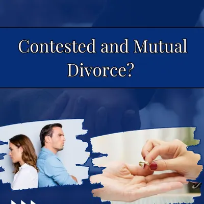Understanding the path ahead is the first step. This image introduces the two main types of divorce proceedings in India: contested and mutual.