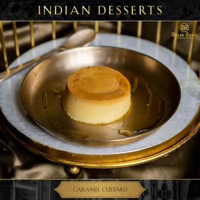 No meal is complete without something sweet. My Caramel Custard is the perfect end to a spicy feast. It's a classic Indian dessert, smooth, creamy, and with that perfect bittersweet caramel topping that is simply irresistible.