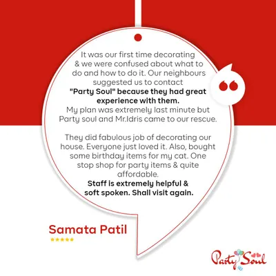 We're so grateful for reviews like this one from Samata Patil, who calls us a 'one stop shop' and highlights how we helped with her last-minute party plans. We pride ourselves on being helpful and affordable.