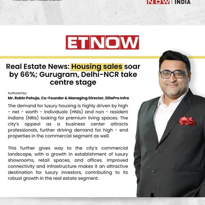 Our Co-Founder & Managing Director, Mr. Robin Pahuja, was featured in ET Now discussing the surge in housing sales in Delhi-NCR. He explains how demand from HNIs and NRIs is driving the luxury and commercial markets.
