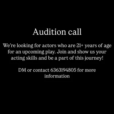 Audition Alert! We are looking for actors who are 21+ for an upcoming play. If you have the passion, we have the stage. Contact us to be a part of this journey.