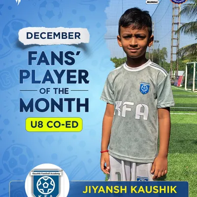 Congratulations to the December Fans' Player of the Month for U8 Co-Ed in Mumbai, Jiyansh Kaushik of Kaushik FA.