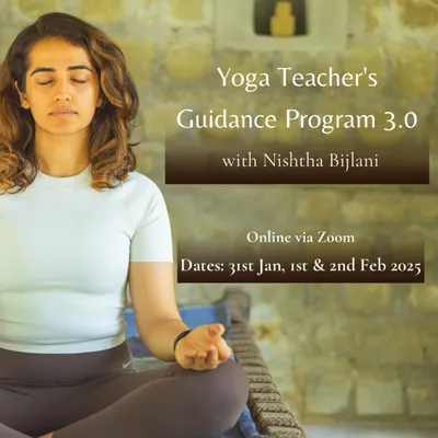 Announcing my annual Yoga Teacher's Guidance Program. This 3-day online intensive is for teachers looking to enhance their journey, covering everything from personal practice to the business of yoga.
