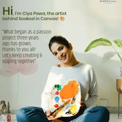 Hi, I'm Ciya Pawa, the artist and founder of Soaked in Canvas. What started as a personal passion project has grown into a community, and I'm so grateful to create and sip with all of you.