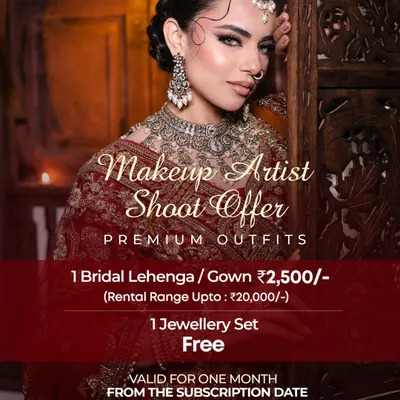 Makeup artists, this one's for you. This graphic details my premium shoot offer: rent a bridal lehenga or gown worth up to ₹20,000 for just ₹2,500, and get a jewellery set for free.