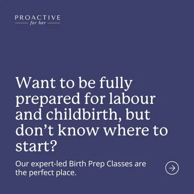 Want to be fully prepared for labour and childbirth? Our expert-led Birth Prep Classes are the perfect place to start.