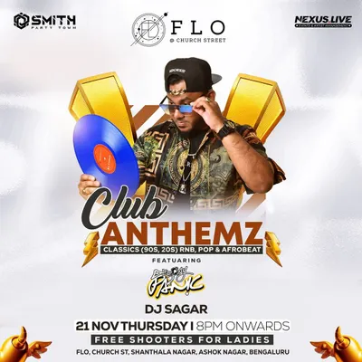The flyer for "Club Anthemz" at Flo, Church Street. An exclusive hip hop party and ladies night with free shooters.