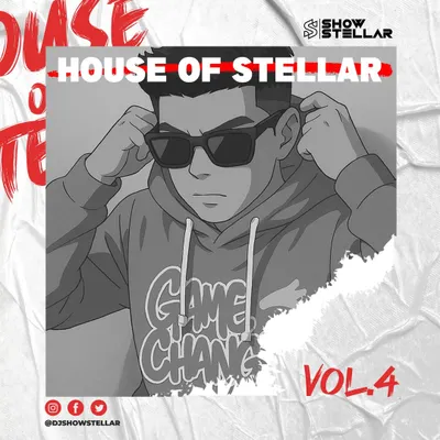 The official artwork for "HOUSE OF STELLAR Vol. 4." This volume is all about game changing energy, featuring ten new mashups designed to make the floor explode.