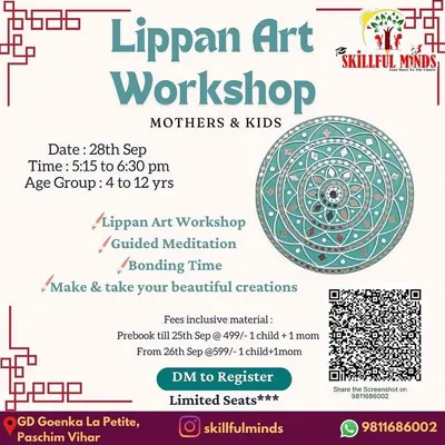A poster for my Lippan Art workshop, designed as a special bonding experience for mothers and kids. It combines traditional art with guided meditation for a relaxing, creative session.