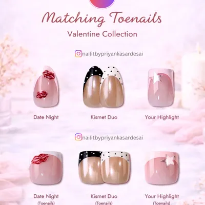 Our Valentine Collection isn't just for your hands. This graphic shows how you can get matching toenail designs for some of our most popular romantic looks, like "Date Night" and "Kismet Duo."