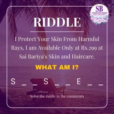 A fun riddle for you. I protect your skin from harmful rays and I am available for just ₹299. What am I? Let's see who gets it right in the comments.