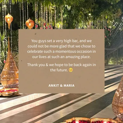 "You guys set a very high bar." Reading this from Ankit & Maria makes all the hard work worthwhile.