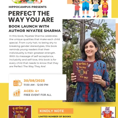 Join us for the book launch of 'Perfect The Way You Are' with author Niyatee Sharma. Hear her share the inspiration and creative journey behind this fabulous new book about self-acceptance and inclusivity.