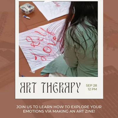 This is an invitation to explore your emotions through art. Our Art Therapy workshops focus on using creative expression, like making a zine, as a tool for self-discovery.