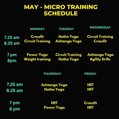 Your body is gold, so invest in it. Here is our micro-training schedule for May, with a mix of CrossFit, Yoga, Circuit Training, and more. Reach out to book your spot.