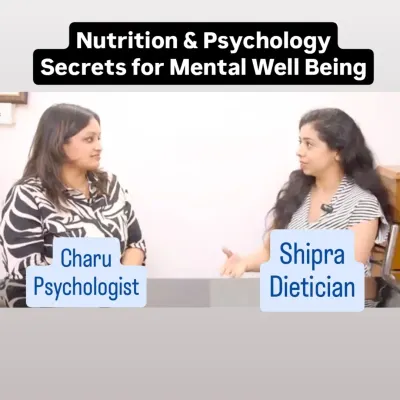 In conversation with psychologist Charu Agarwal, discussing the powerful link between nutrition and psychology for mental well being. What you eat significantly impacts your mood and emotional resilience.