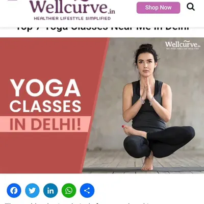 We are incredibly grateful for the love and support from our community. This screenshot shows our feature in a Wellcurve article on top yoga classes in Delhi, a testament to the trust you place in us.